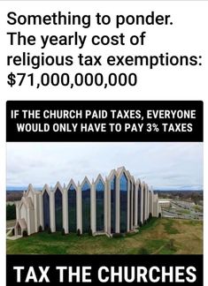 an advertisement for a church with the words tax the churches