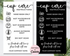 two black and white business cards with the words cup care instructions