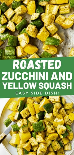 roasted zucchini and yellow squash on a white plate with a green title overlay