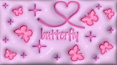 the word butterfly is surrounded by pink hearts and butterflies on a white background with stars