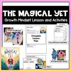 the magic yet growth minds lesson and activities