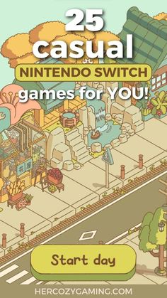 the cover for 25 casual nintendo switch games for you, with an image of a city and