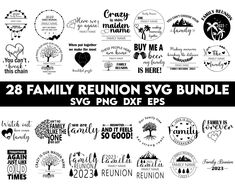 the family reunion svg bundle is shown in black and white with different font styles