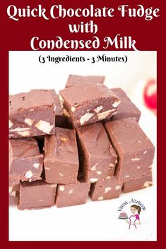 quick chocolate fudge with condenseo milk 3 ingredients - 3 minutes to make