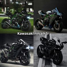 four different types of motorcycles are shown in this collage with the caption kawasaki ninja h2r