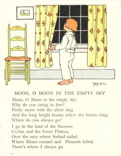 an old children's book page with the title moon, o moon in the empty sky