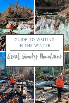 the great smoky mountains with text overlay that reads guide to visiting in the winter