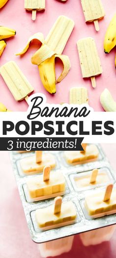 bananas popsicles with 3 ingredients in them on a pink background and text overlay that reads, banana popsicles 3 ingredients