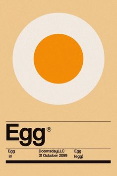 an egg is shown in the middle of a poster with words below it that read egg