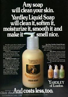 Yardley Liquid Soaps from the '80s College Ads, Yardley Soap, 1980s Memories, Soap Ads, Retro Advertisements, Dial Soap, Liquid Soap Making, Baby Soap