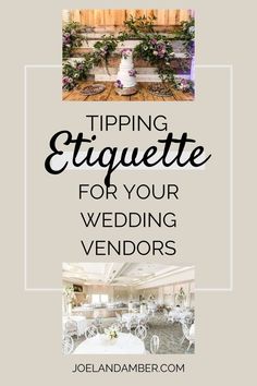 the wedding venue with text overlaying it that reads tipping etiquette for your wedding vendors