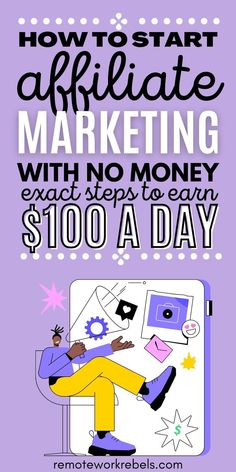 a poster with the words how to start an articitate marketing business and money