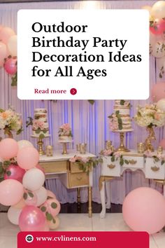 outdoor birthday party decoration ideas for all ages