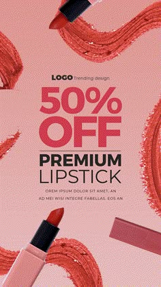 lipstick on pink background with the text 50 % off, premium lipsticksticks ad