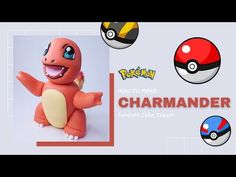 an image of a pokemon figure with the caption how to make charmanderer