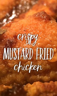 crispy mustard fried chicken is an easy dinner recipe that's ready in under 30 minutes