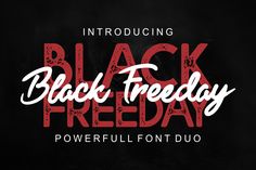 the black friday font is displayed on a dark background with red and white lettering that reads,