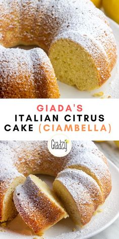 a close up of a cake on a plate with lemons in the background and text overlay that reads glada's italian citrus cake ciambella