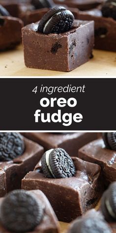 four ingredient oreo fudge is shown in this collage with the title above it