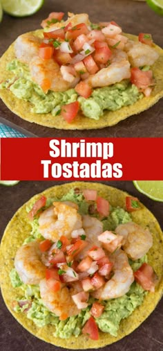 shrimp tostadas with guacamole, tomatoes and limes on the side