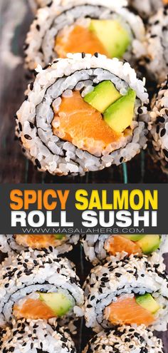 some sushi rolls are stacked on top of each other and the words spicy salmon roll sushi