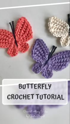 three crocheted butterflies with the words butterfly crochet on top and bottom