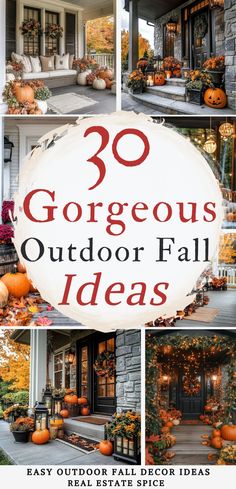 an outdoor fall decorating guide with pumpkins and other decorations on the front porch