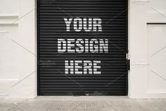 an open garage door with the words your design here