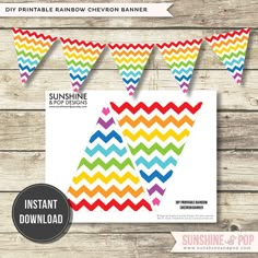 the instant printable rainbow chevron banner is ready to be used for any party