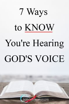 an open book with the title 7 ways to know you're hearing god's voice