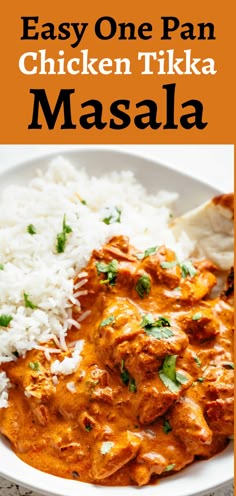 easy one pan chicken tikka masala with white rice