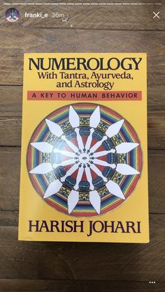 a book on numerrollogy with tarara ayirveda, the key to human behavior by harsh johari