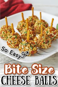 bite size cheese balls on a plate with text overlay that reads so easy? bite size cheese balls