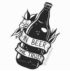 a black and white drawing of a bottle with a ribbon around it that says no beer we trust