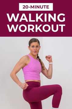 a woman standing on one leg with the words 20 minute walking workout