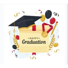 a graduation cap and diploma on top of a paper with the words happy graduation written in it