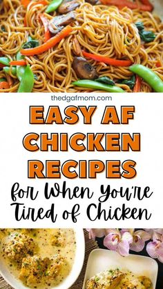 easy af chicken recipes for when you're tired of chicken