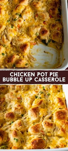 chicken pot pie bubble up casserole is shown in two separate pans with the same topping