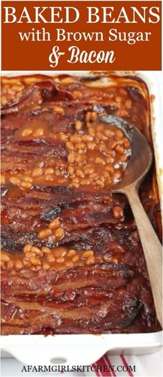 baked beans with brown sugar and bacon in a casserole dish