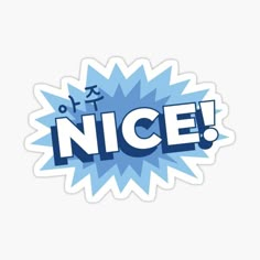 a sticker with the word nice written in blue and white lettering, on a white background