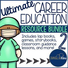 a poster with the words ultimate career education, resources and activities for children to learn