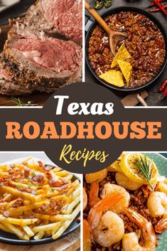 texas roadhouse recipe collage with pictures of steak, shrimp, and other foods