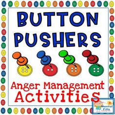 the button pushers anger management activities