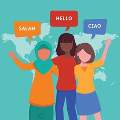 three women are standing together with speech bubbles above their heads that say hello, salam and ciao