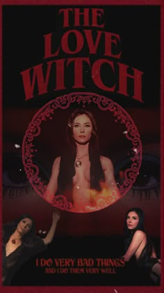 the love witch movie poster with two women in front of her and an evil looking face