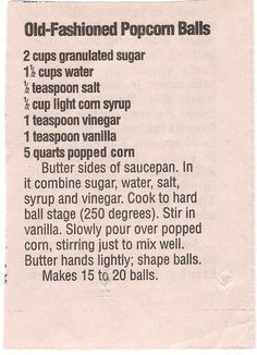 an old - fashioned popcorn balls recipe is featured in the paper with instructions for how to make it