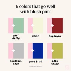 six colors that go well with blush pink