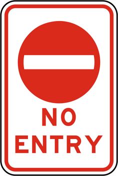 a red and white no entry sign with the word'no entry'in it