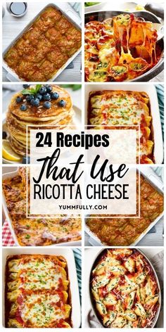 many different pictures of pizzas with the words 24 recipes that use ricotta cheese