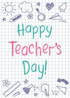 a happy teacher's day card with pencils and school supplies on a sheet of paper